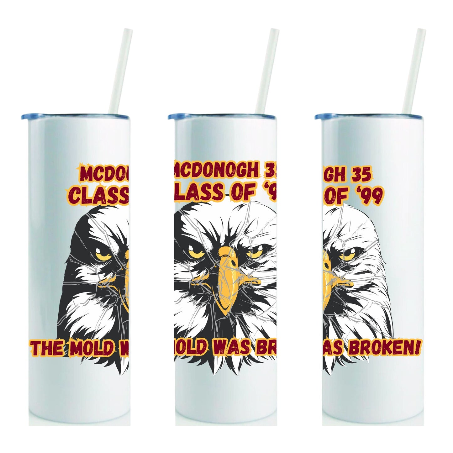 McD 35 Class of '99 Reunion Tumbler (please read all details below)