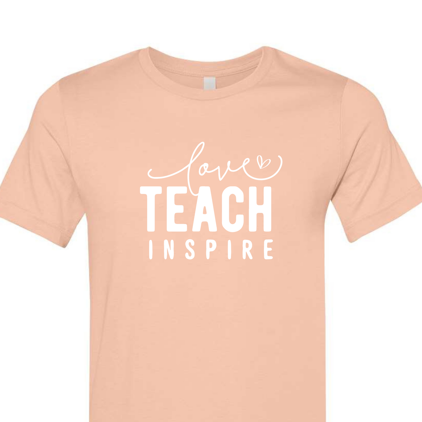 Love, Teach, Inspire (pre-order please read listing)