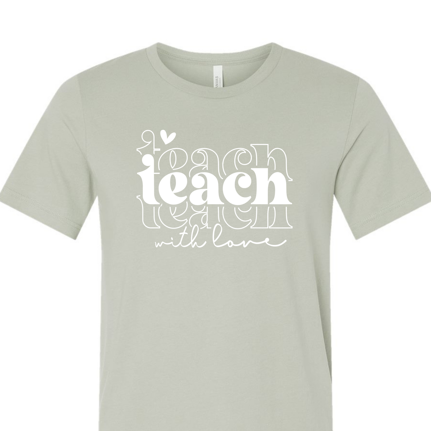 Teach w/Love (preorder please read listing)