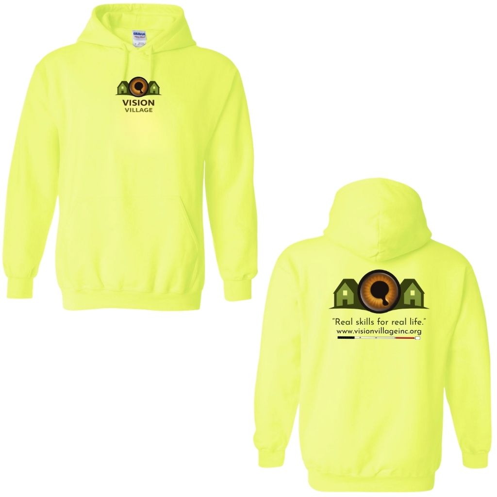 Safety green hoodie with small Vision Village graphic on the front in the middle of the chest. The back has the Vision Village logo with the words “real skills for real life” underneath. Below that is the non-profit’s email address, www.visionvillageinc.org, and a graphic of a white cane.