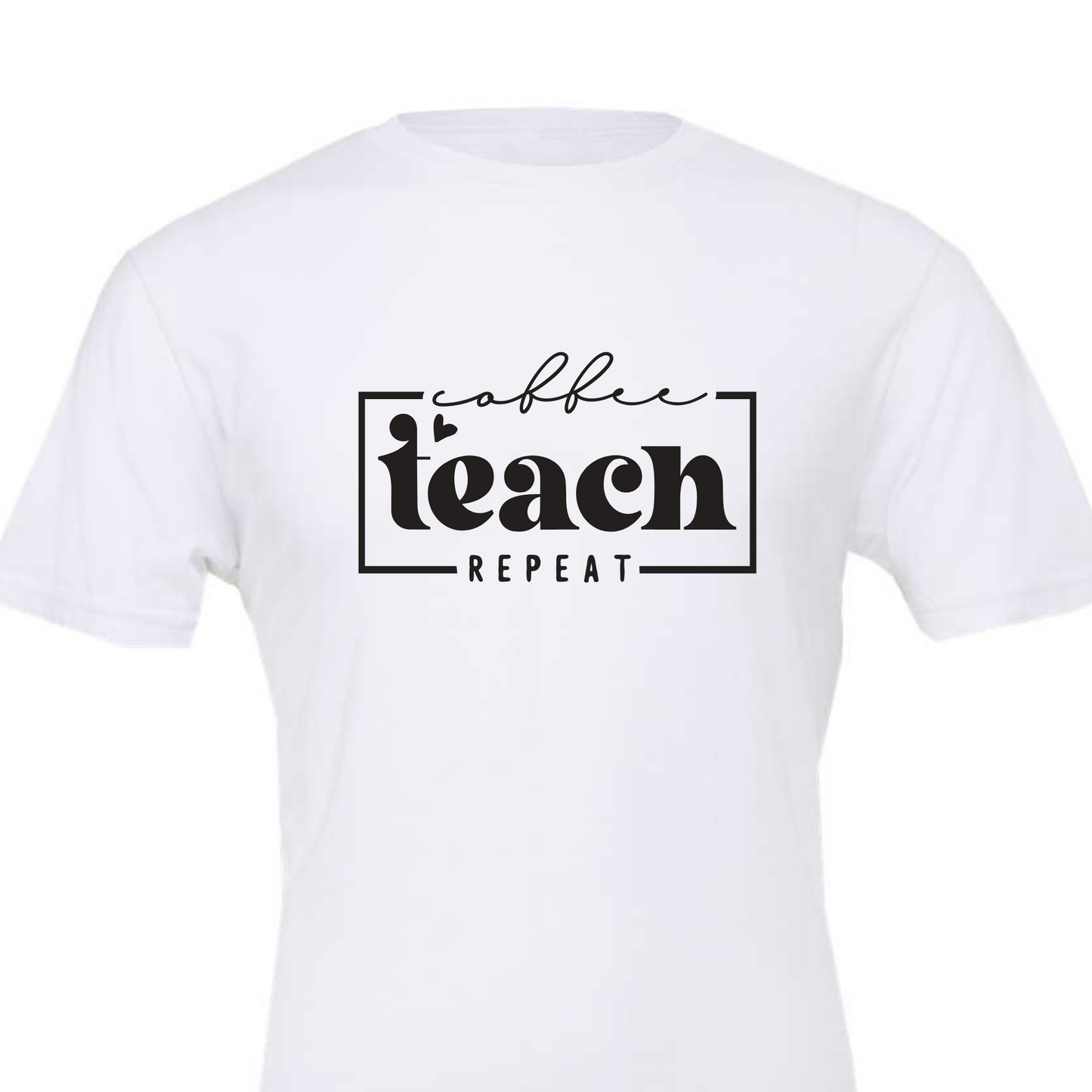 Coffee, Teach, Repeat (preorder please read listing)