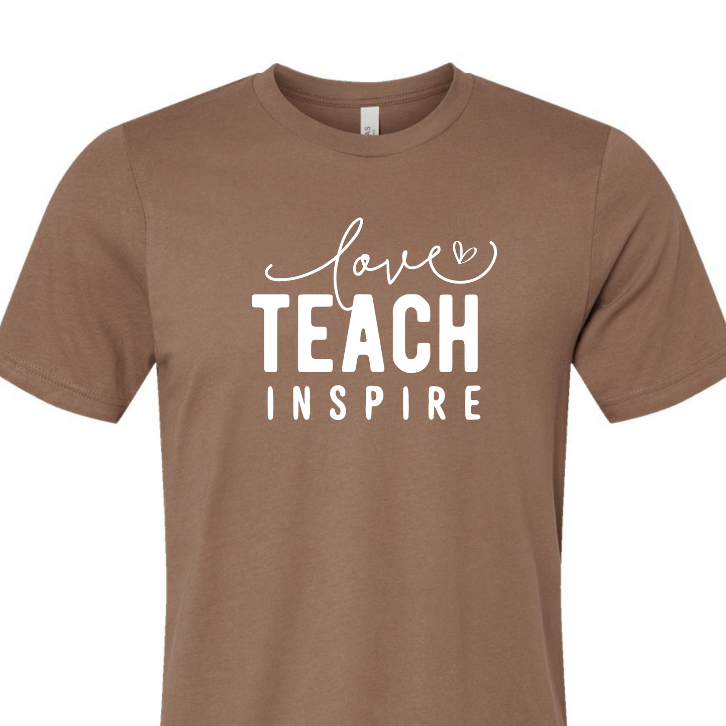 Love, Teach, Inspire (pre-order please read listing)