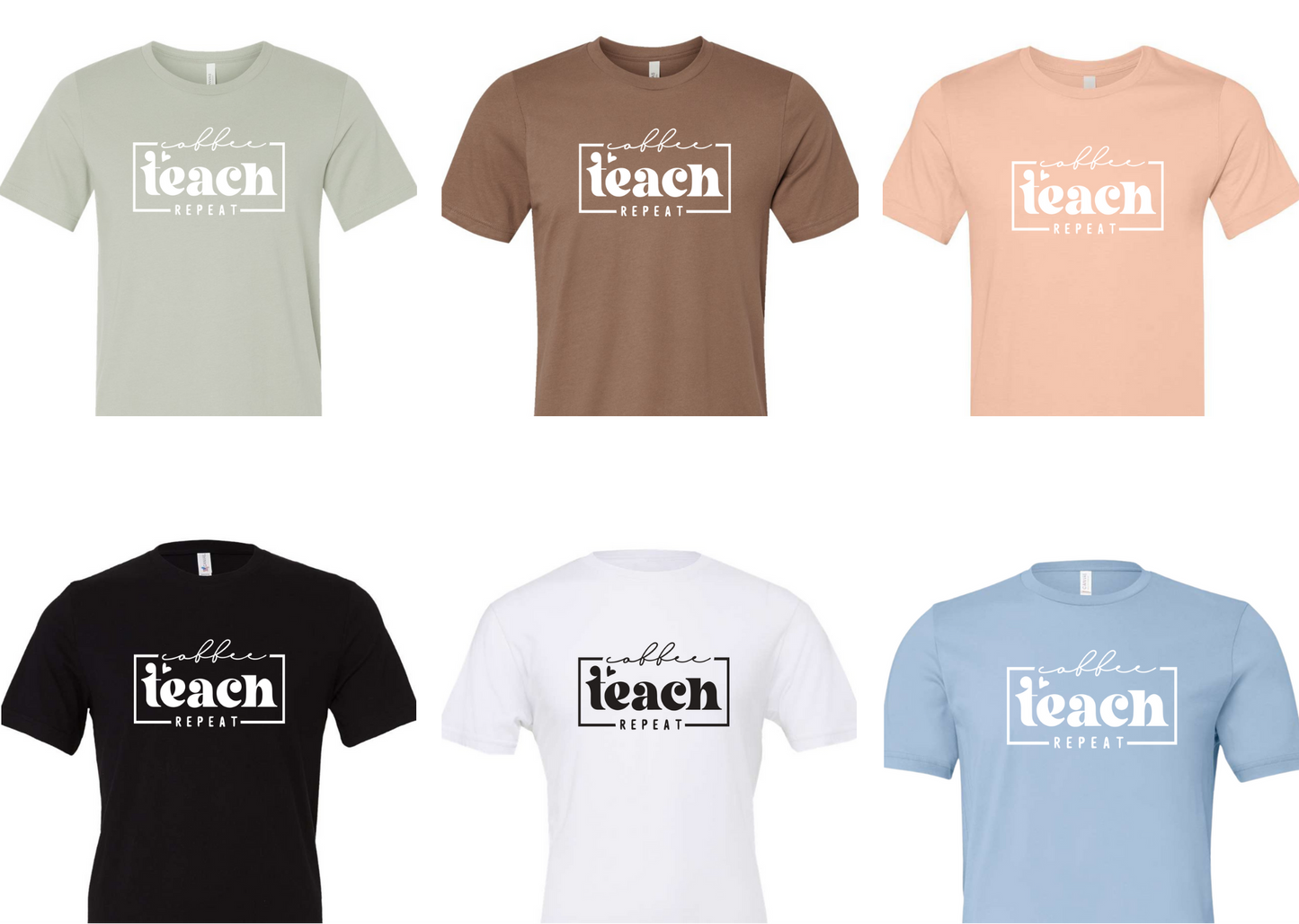 Coffee, Teach, Repeat (preorder please read listing)