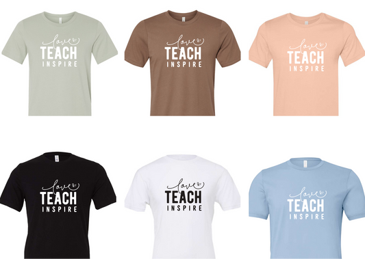 Love, Teach, Inspire (pre-order please read listing)