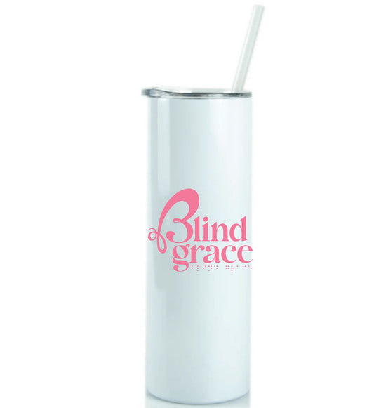 20 ounce white tumbler with blind grace logo in pink and blind grace in braille